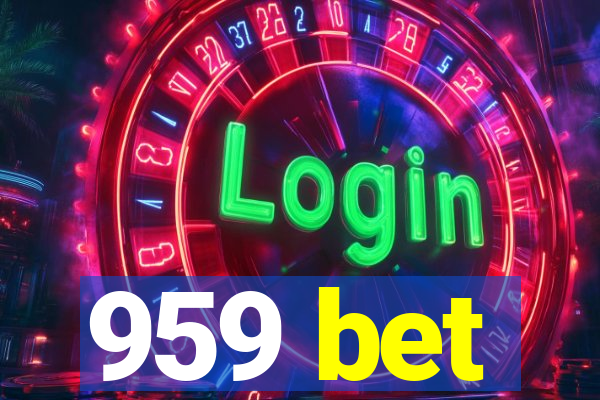 959 bet